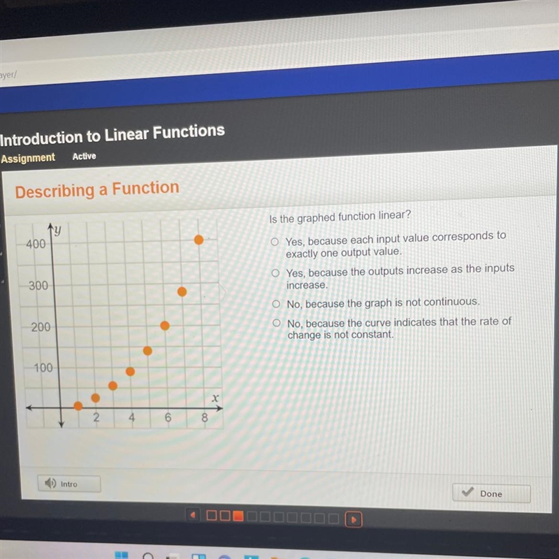 Is the graphed function linear? Yes, because each input value corresponds to exactly-example-1