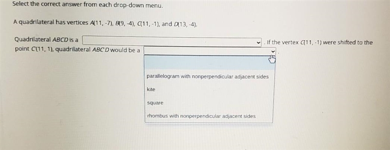 I dont know this one too confusing the other drop down has,Parallelogram with nonperpedicular-example-1