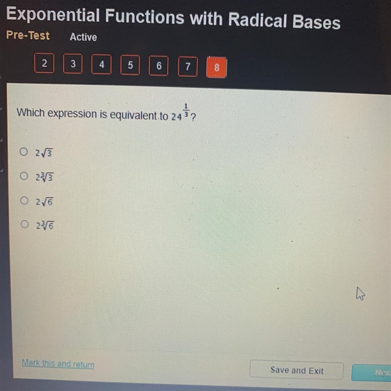 Which expression is equivalent to 24 *1/3 ? 12432 O 2√3 O 2/3 O 2√6 O 2/6-example-1