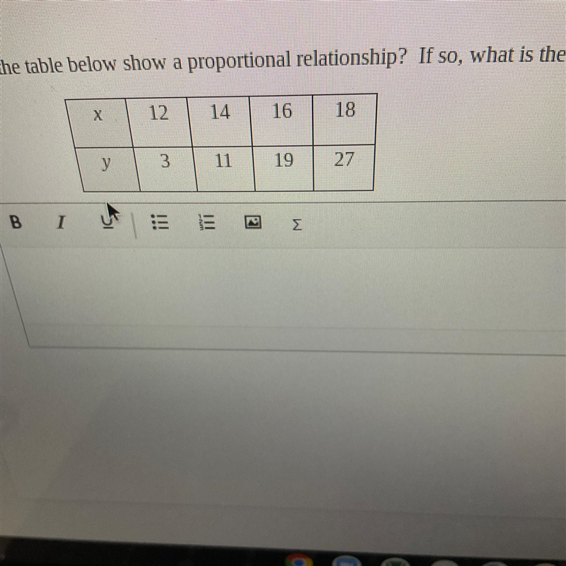 Does the table below show a proportional relationship? If so, what is the value of-example-1