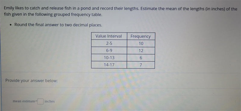 Estimate the mean of the lengths ( in inches ) of the fish given in the following-example-1