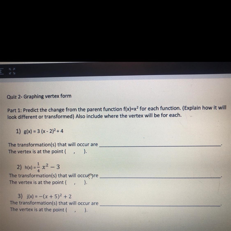 Part 1: Predict the change from the parent function f(x)=x2 for each function. (Explain-example-1