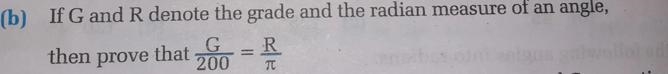 IF G and R denote the grade and the radian measure of an angle, then prove that G-example-1