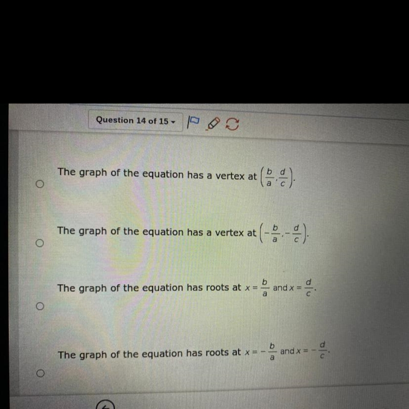 If a quadratic equation can be factored as (ax +b)(ex+d) = 0, what information do-example-1