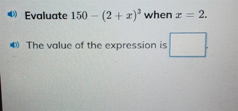 Evaluate 150 – (2 + x) when z 2' = 2.-example-1