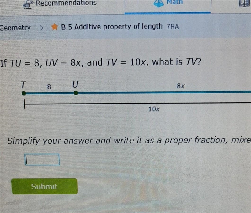 I dont understand how to do these types of questions. its Additive property of length-example-1