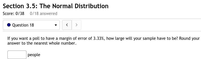 18. If you want a poll to have a margin of error of 3.33%, how large will your sample-example-1