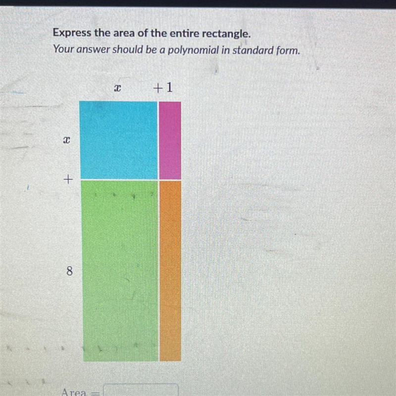 Express the area of the entire rectangle. Your answer should be a polynomial in standard-example-1