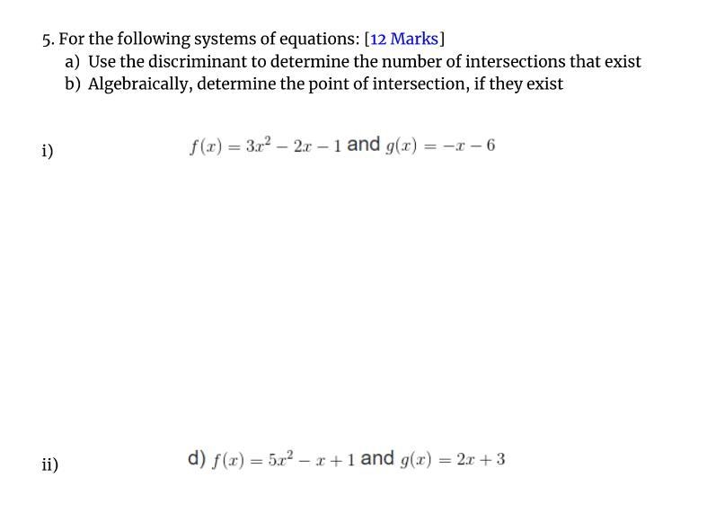 Determine number of intersection if they exist, determine the point of intersection-example-1