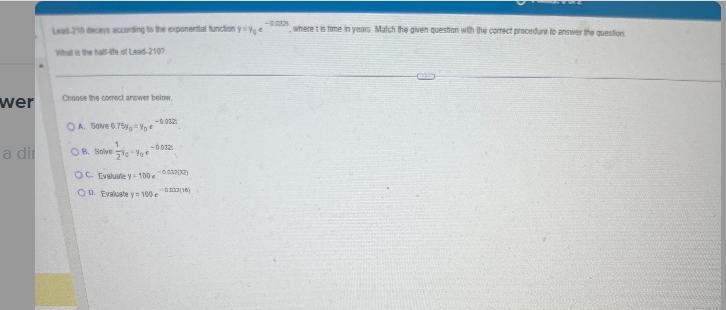 Lead-210 decays according to the exponential function y yo e -0.0321What is the half-example-1