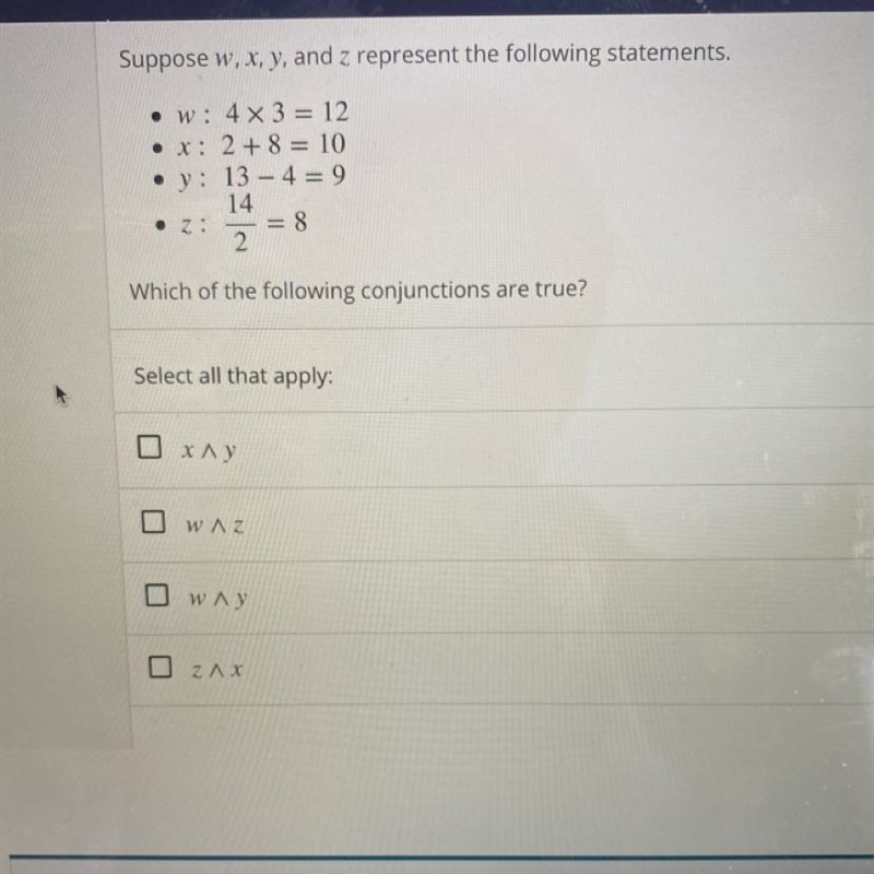 Suppose w, x, y, and z represent the following statements.-example-1