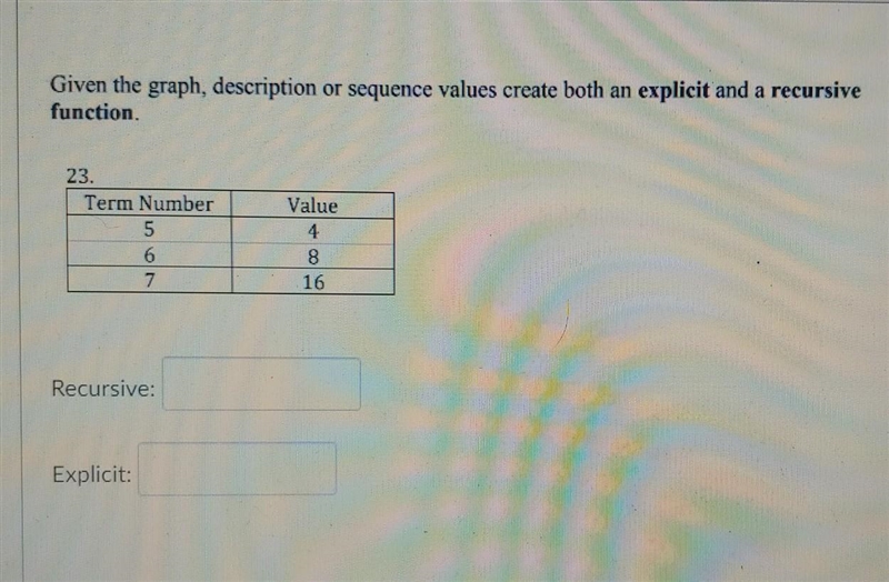 Given the graph, description or sequence values create both an explicit and a recursive-example-1