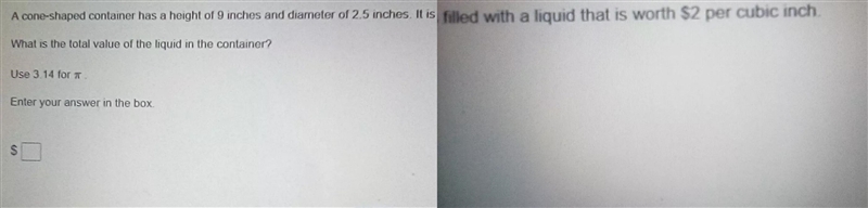 A cone shaped container has a height of 9" and diameter of 2.5" it is filled-example-1