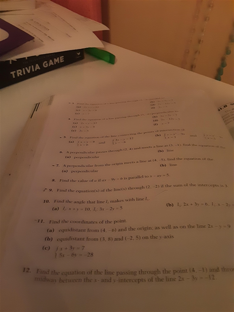 Find the equation of the line(s) through (2,-2) if the sun 10. Find the angle that-example-1