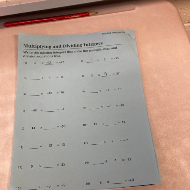 Multiplying and Dividing Integers Write the missing integers that make the multiplication-example-1