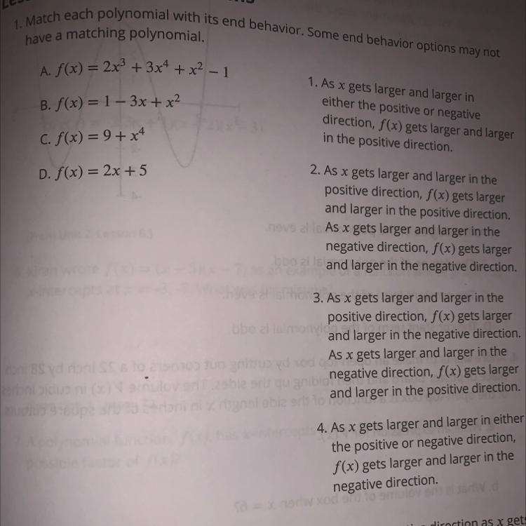 Match each polynomial with its end behavior. Some end behavior options may not have-example-1