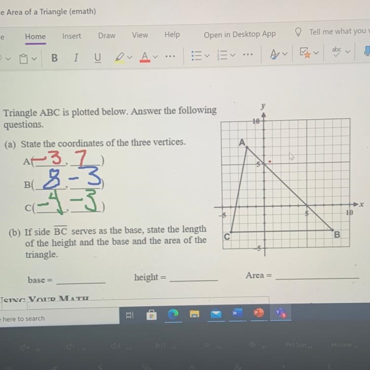 If side BC serves as the base, state the lengthof the height and the base and the-example-1