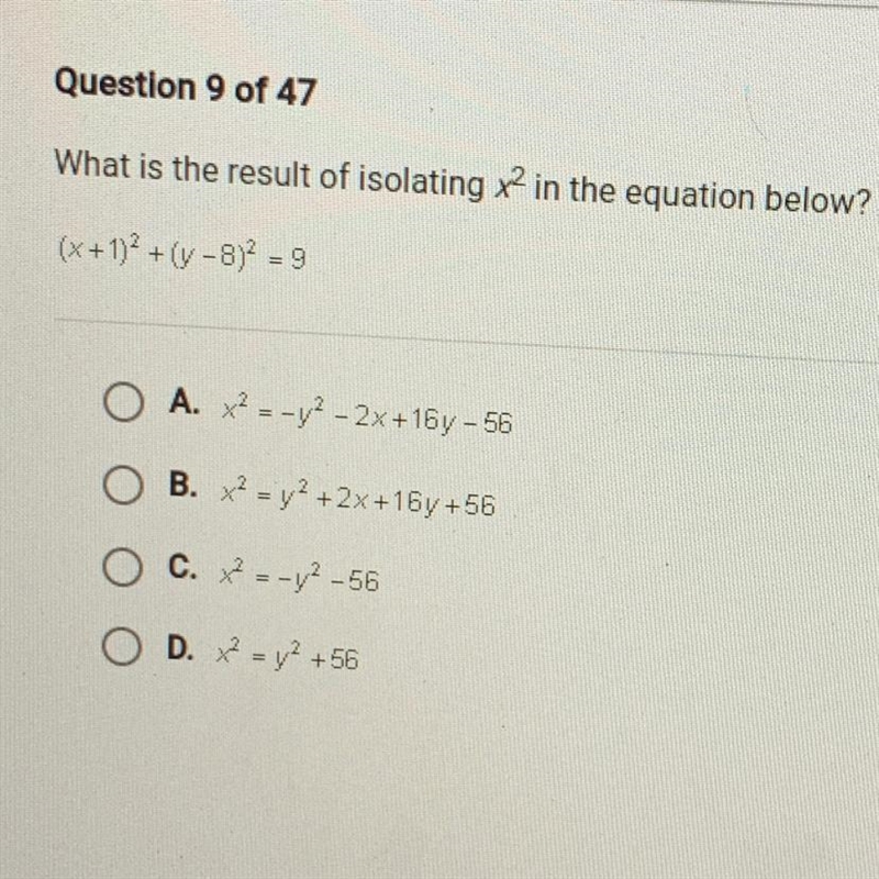 What is the result of isolating x2 in the equation below?(x + 1)2 + ( -8)2 =9A. x-example-1