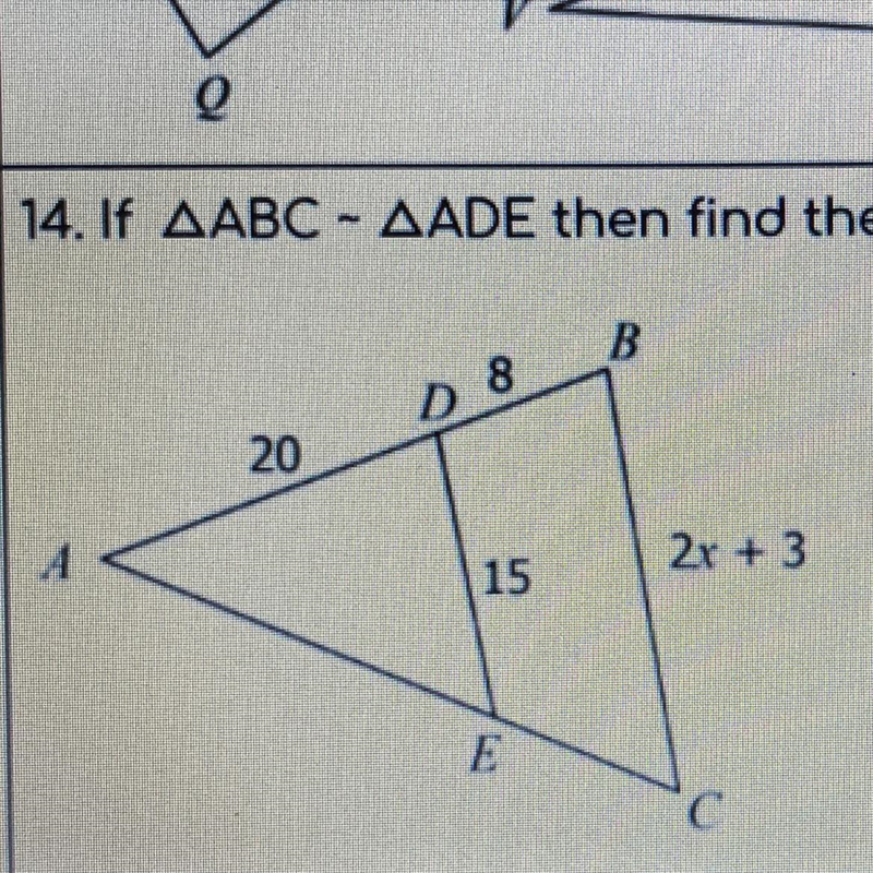 If ABC ~ ADE then find the value of x-example-1