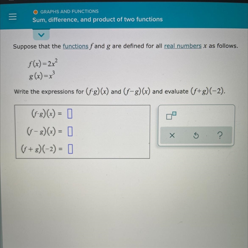 O GRAPHS AND FUNCTIONSSum, difference, and product of two functions-example-1