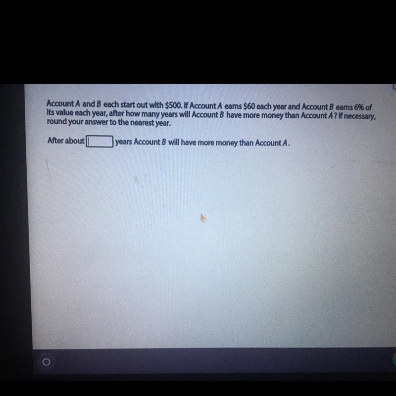 In how many years will account b have more money than account a? How do you set up-example-1