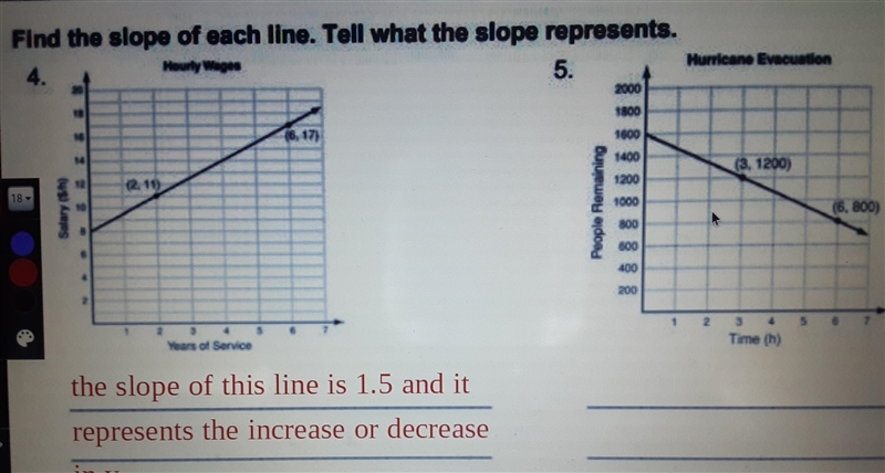 Please answer number 5. find the slope of each line. tell what the slope represents-example-1