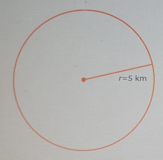 The radius of a circle is 5 kilometers. What is the area?Give the exact answer in-example-1