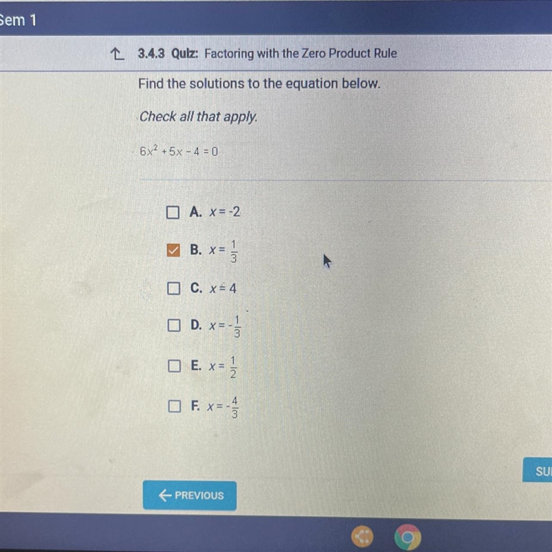 Please help me Find the solutions to the equation below.Check all that apply.6x2 + 5x-example-1