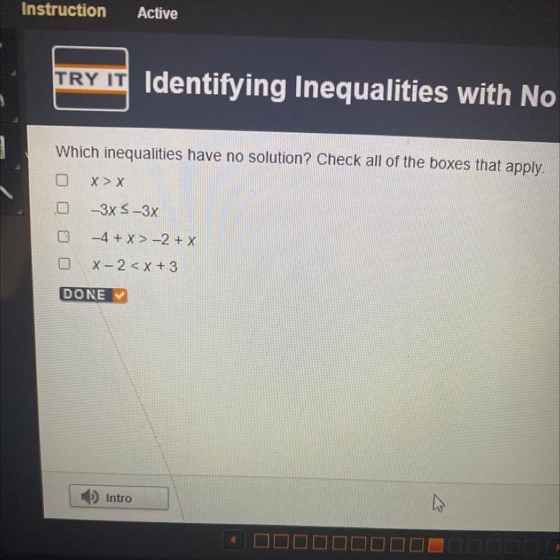 GWhich inequalities have no solution? Check all of the boxes that apply.XX-3x -3x-example-1