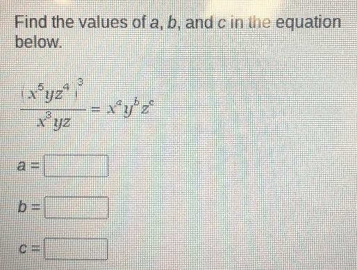 Find the values of a, b, and c in the equation below.-example-1