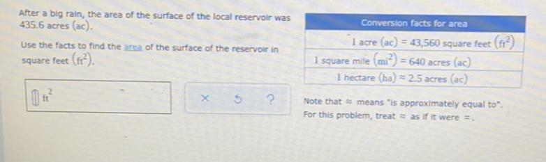 After a big rain, the area of the surface of the local reservoir was435.6 acres (ac-example-1