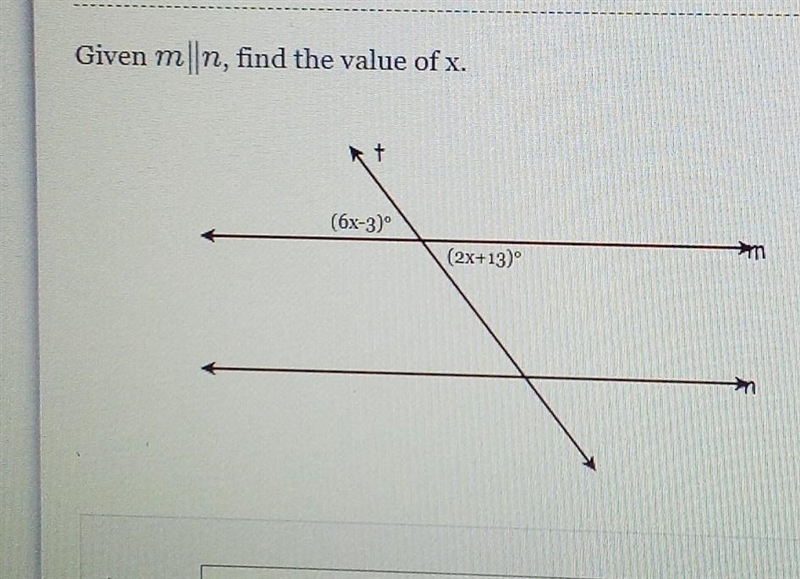 Watch help video Given mn, find the value of x. (6x-3)⁰ (2x+13)°​-example-1