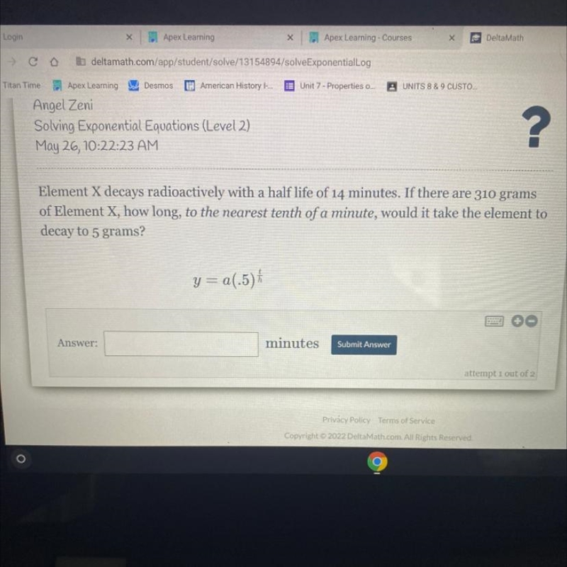 Element X decays radioactively with a half life of 14 minutes. If there are 310 grams-example-1