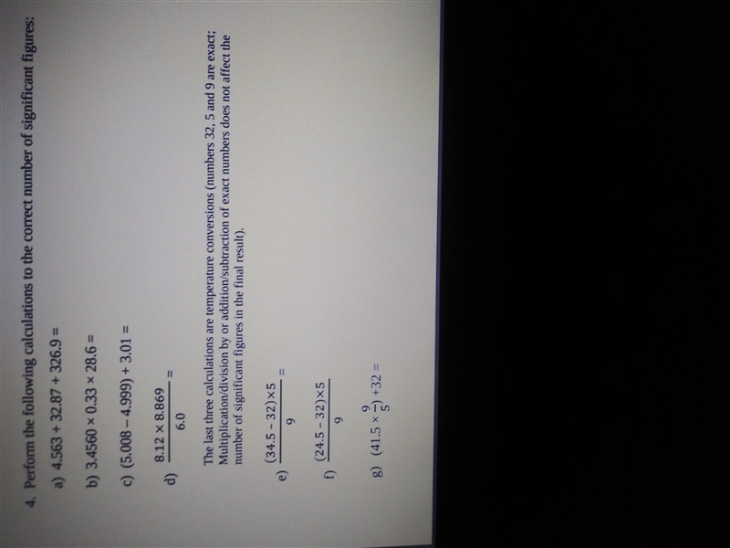 perform the following calculations to the correct number of significant figuresa. 4.563+32.87+326.9=b-example-1