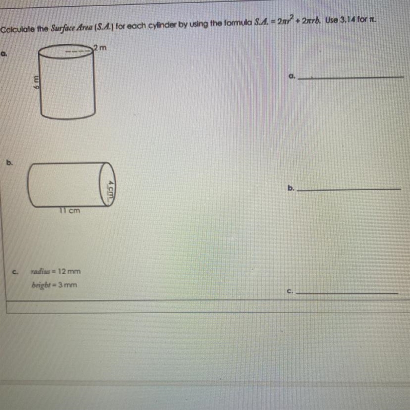 Calculate the surface area of a cylinder using the formula and using 3.14-example-1