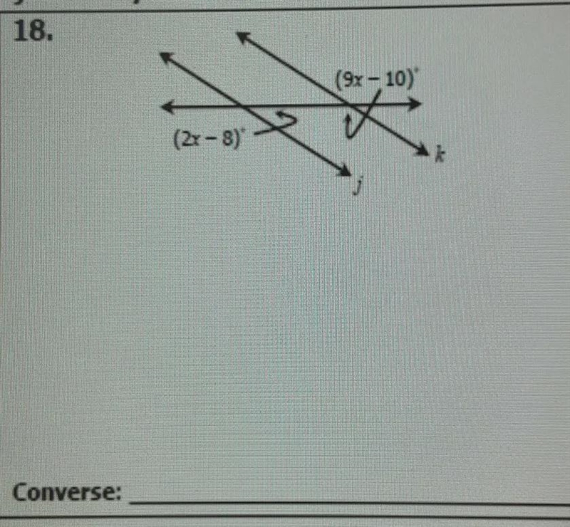 Find the value of X thy would prove j || k. state the converse that justifies your-example-1