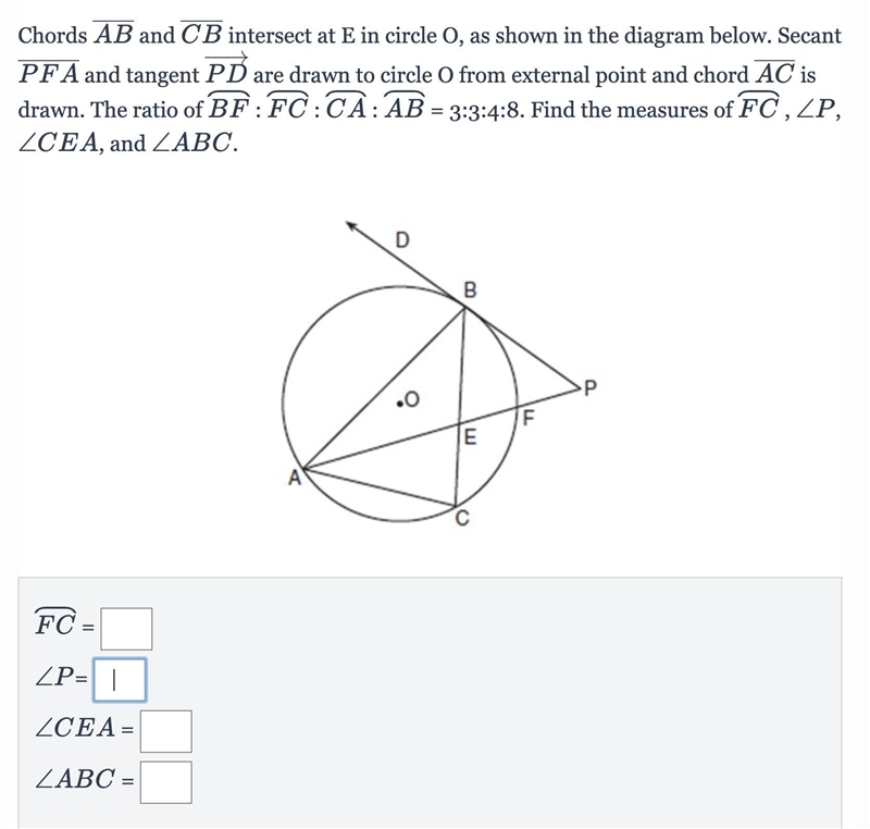 Chords AB and CB intersect at E in circle O, as shown in the diagram below. Secant-example-1