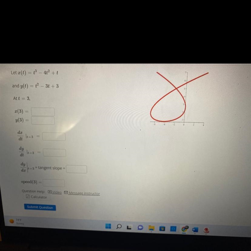 Let x(t) = t ^ 3 - 4t ^ 2 + t and y(t) = t ^ 2 - 3t + 3-example-1