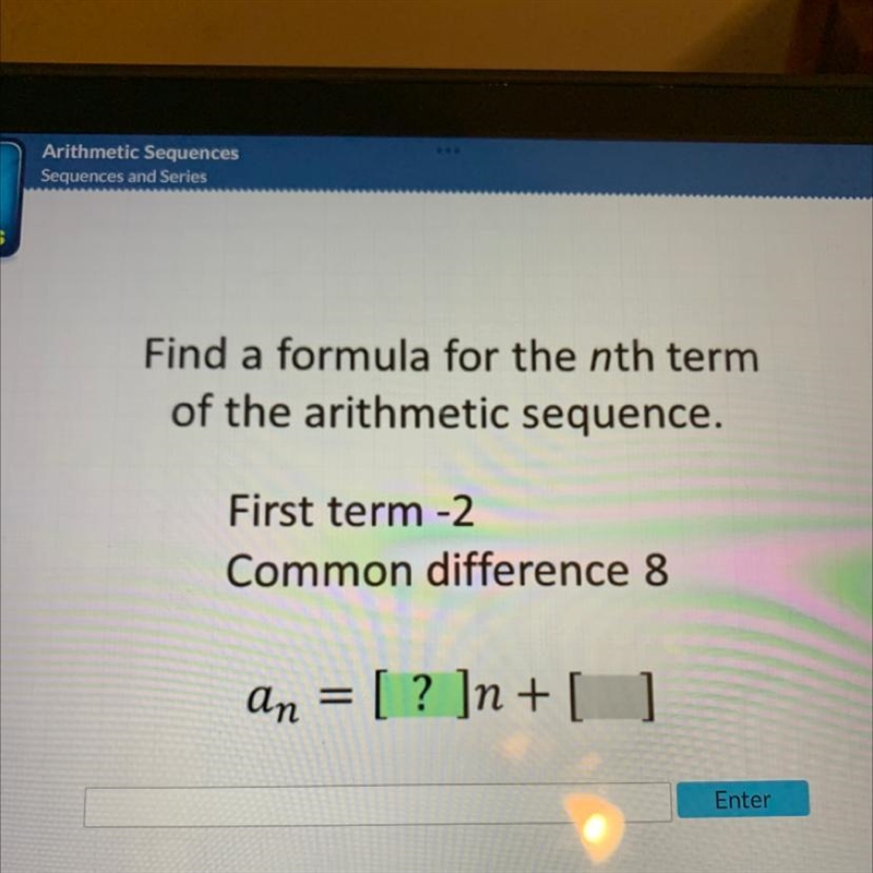 Find a formula for the nth term in this arithmetic sequence first term -2 common difference-example-1