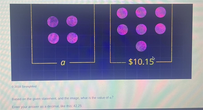 Based on the given statement, and the image, what is the value of a? Enter your answer-example-1