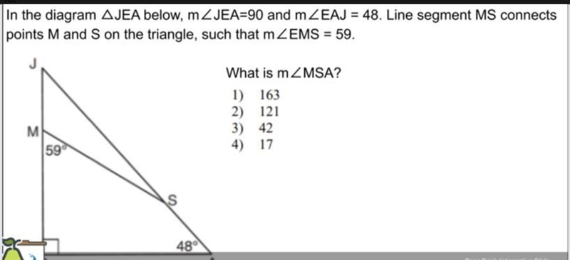 In the diagram AJEA below, mZJEA=90 and mZEAJ = 48. Line segment MS connectspoints-example-1