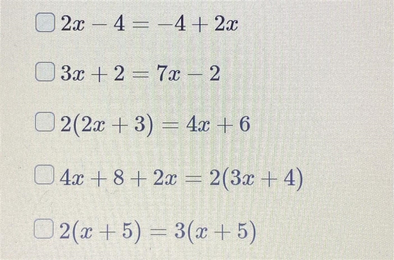 Choose all of the equations that have an infinite number of solutions-example-1