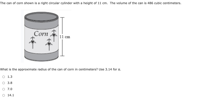 The can of corn shown is a right circular cylinder with a height of 11 cm. The volume-example-1