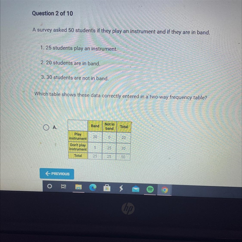 A survey asked 50 students if they play an instrument and if they are in band.1.25 students-example-1