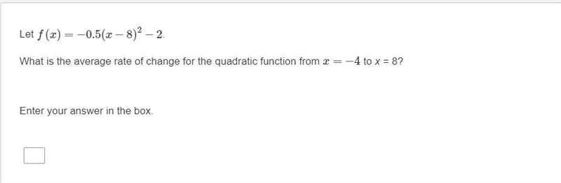 Please help me with this problem so that my son can understand better. Let f(x)=−0.5(x-example-1