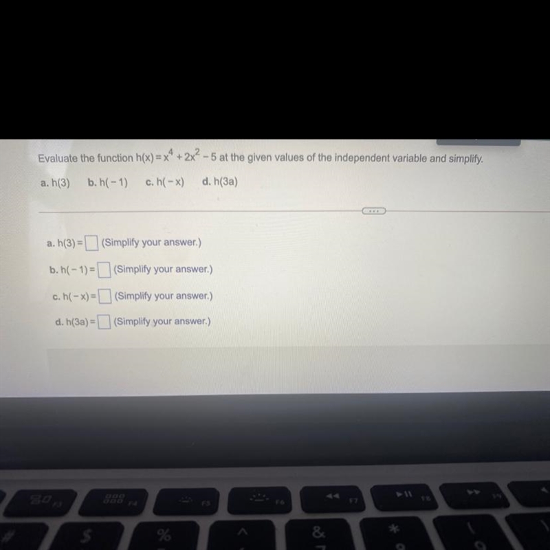 Evaluate the function add to give them values of the independent variable and simplify-example-1