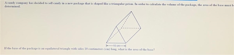 A candy company has decided to sell candy in a new package that is shaped like a triangular-example-1