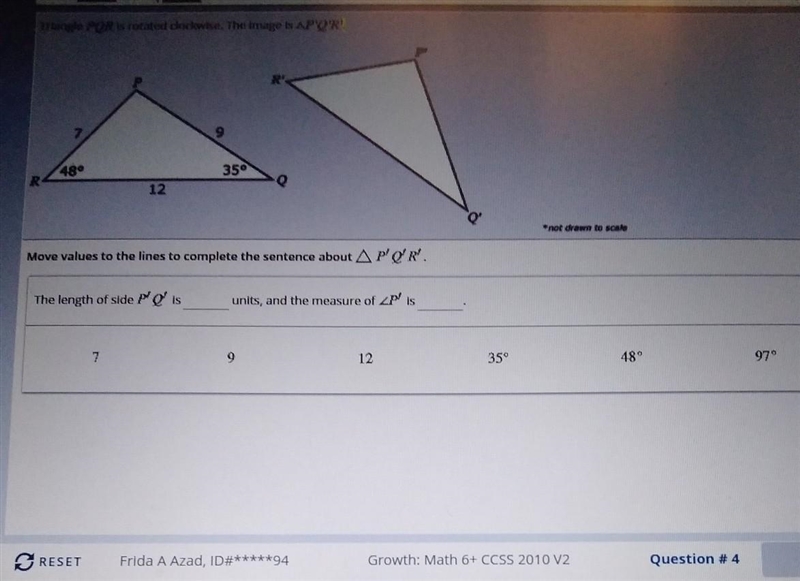 Triangle pqr is rotated clockwise. The image is a pqr.-example-1