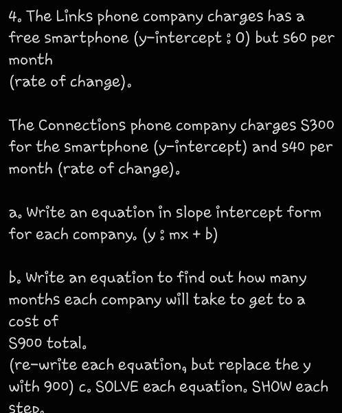 4. The Links phone company charges has a free smartphone (y-intercept : O) but s60 per-example-1