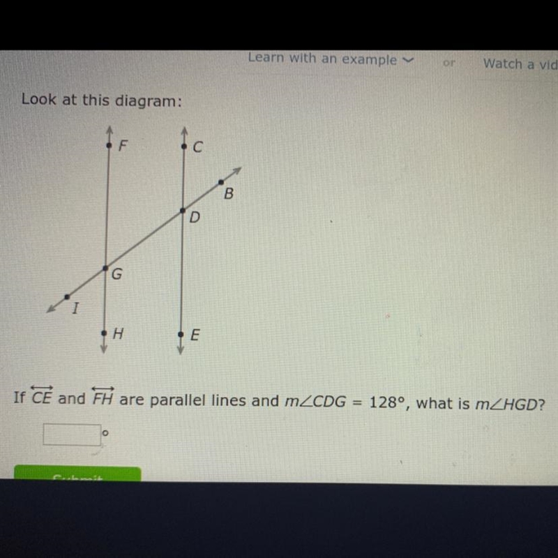 If CE and FH are parallel lines and m/CDG = are parallel lines and m/CDG = 128°, what-example-1